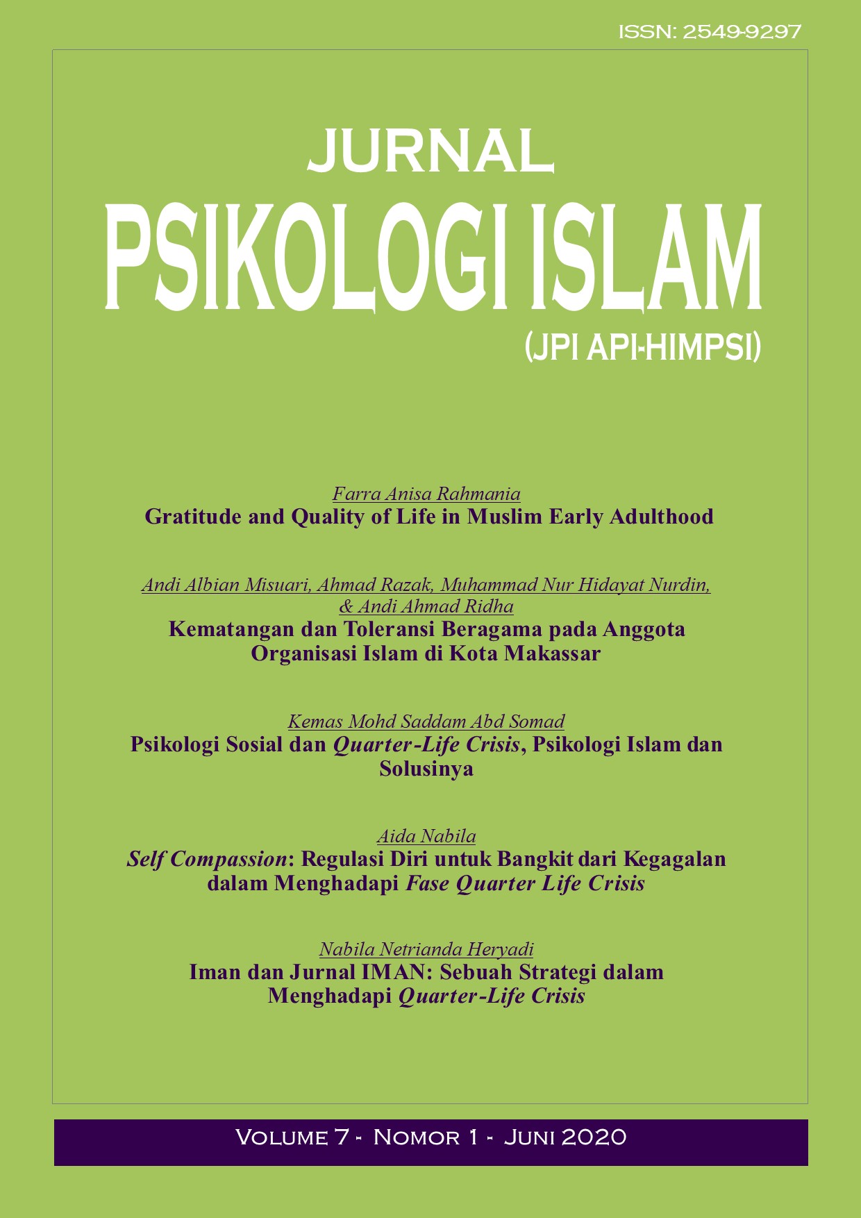 					View Vol. 7 No. 1 (2020): Jurnal Psikologi Islam
				