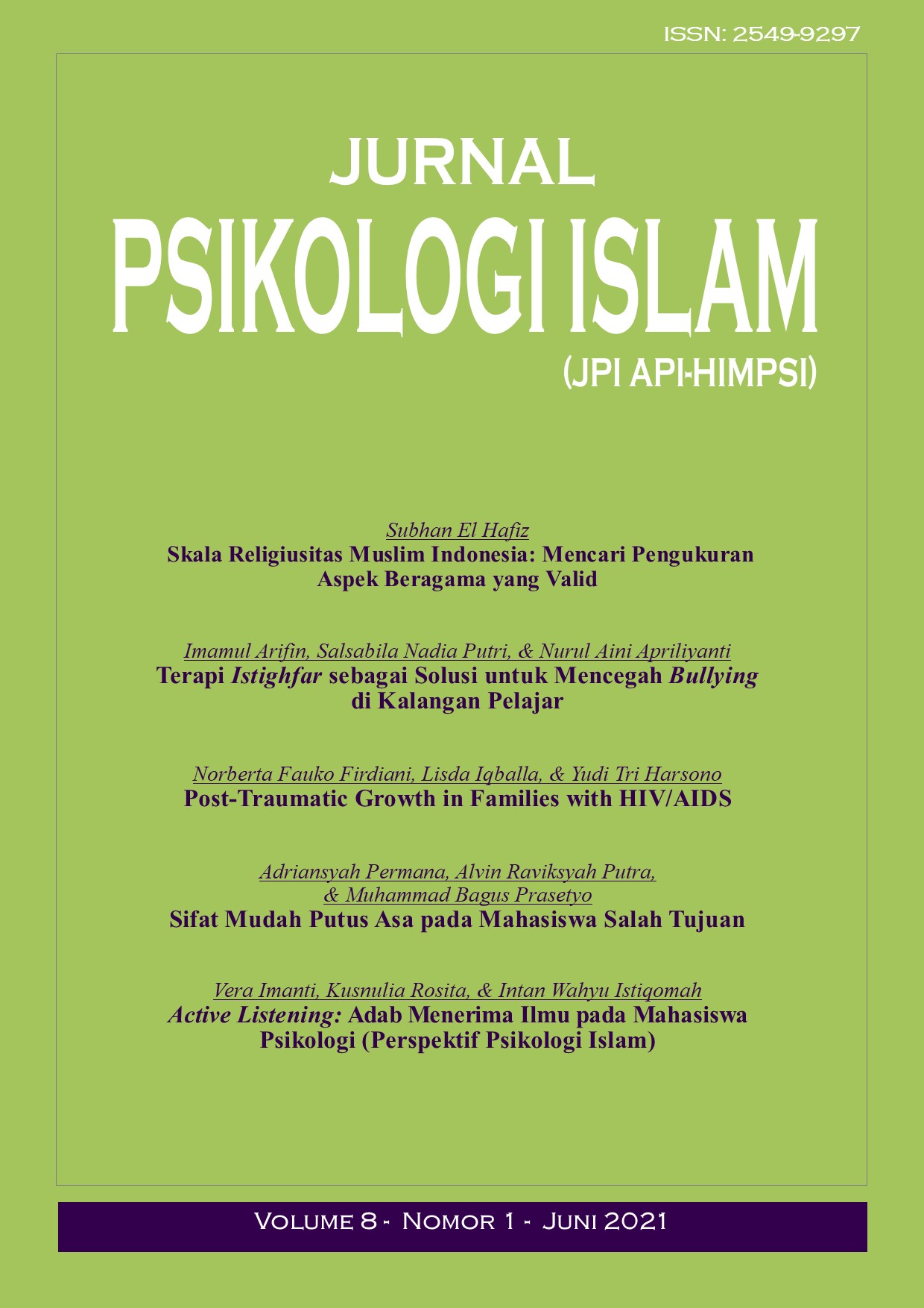 					View Vol. 8 No. 1 (2021): Jurnal Psikologi Islam
				